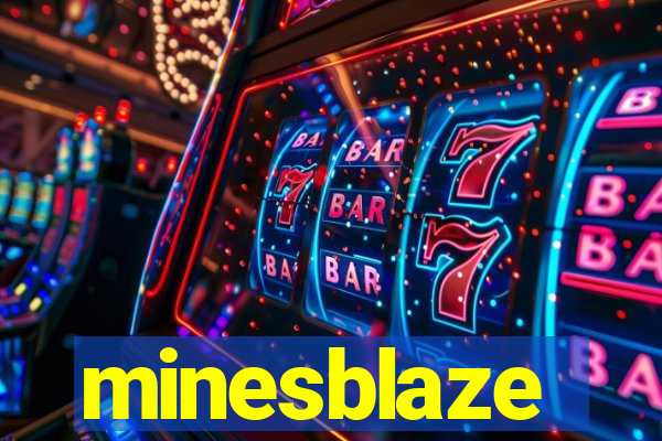 minesblaze