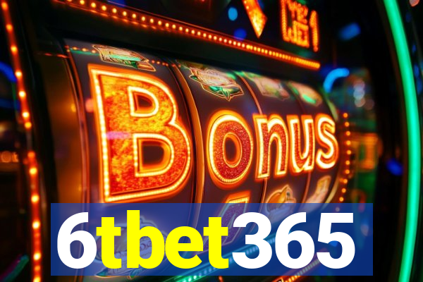 6tbet365