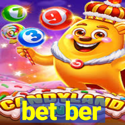bet ber