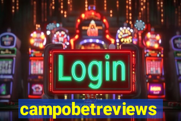 campobetreviews