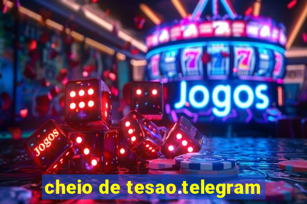 cheio de tesao.telegram
