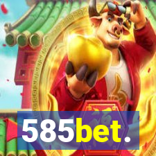 585bet.