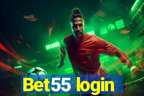 Bet55 login
