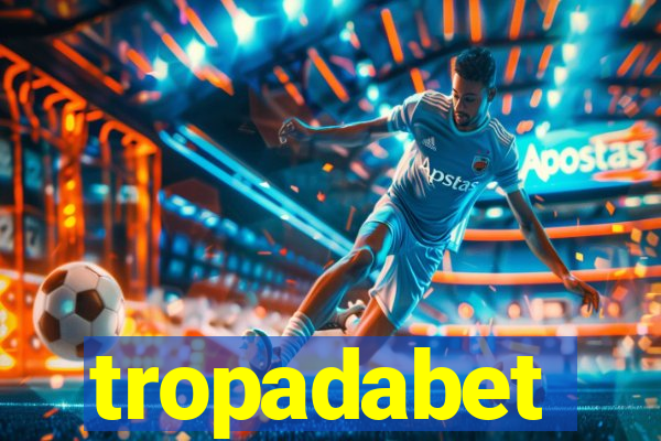 tropadabet