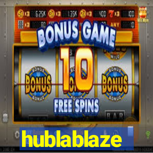 hublablaze