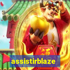 assistirblaze