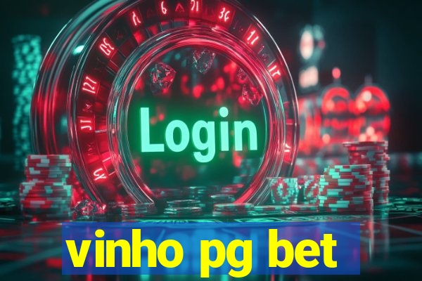 vinho pg bet
