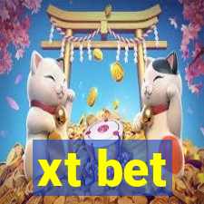 xt bet