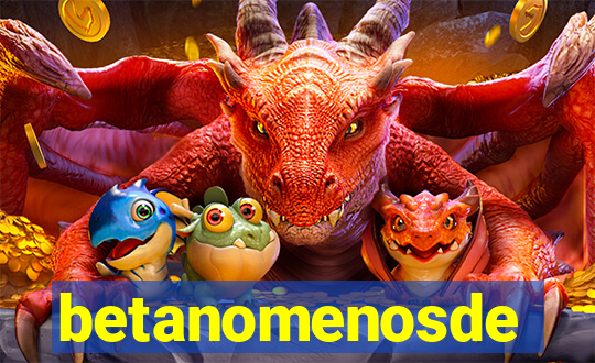 betanomenosde