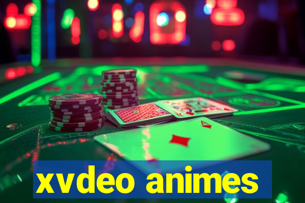 xvdeo animes