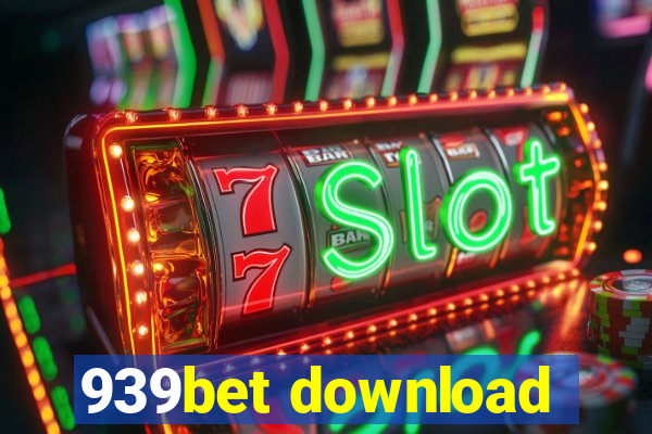 939bet download