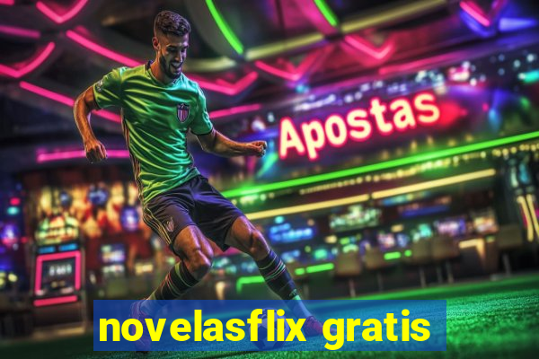 novelasflix gratis