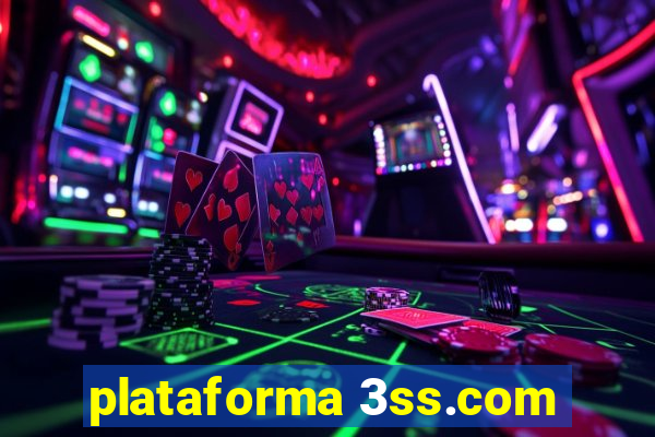 plataforma 3ss.com