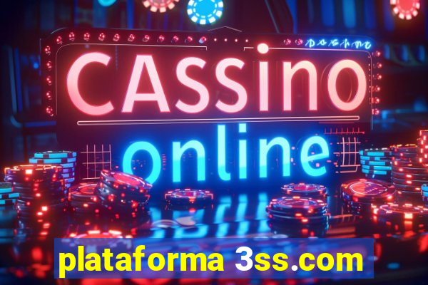 plataforma 3ss.com