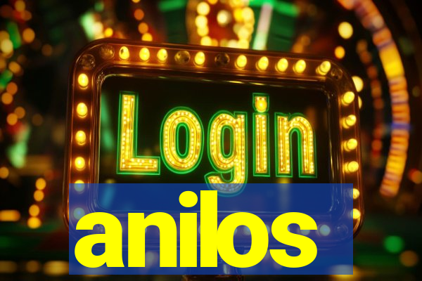 anilos