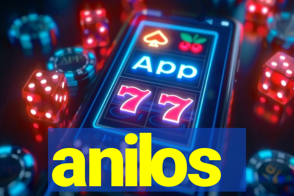 anilos