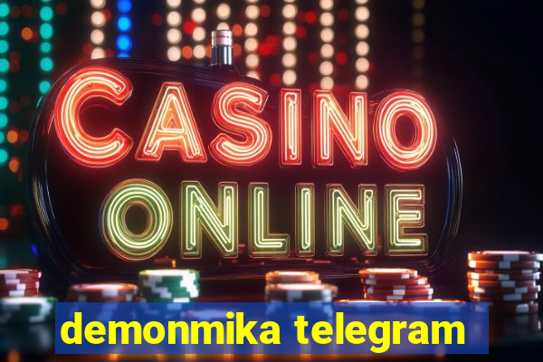 demonmika telegram