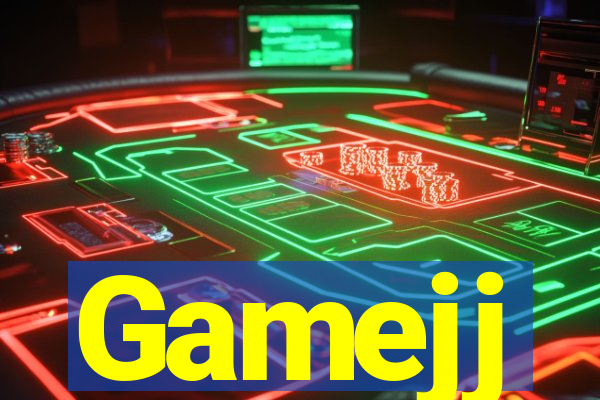 Gamejj