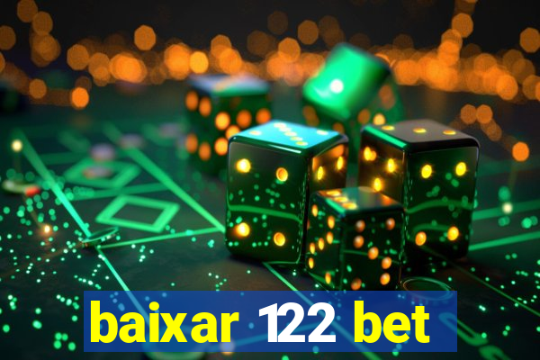 baixar 122 bet