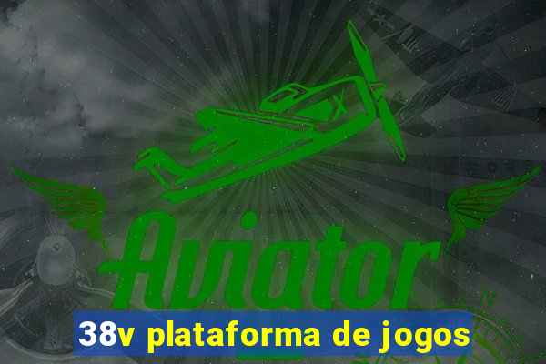 38v plataforma de jogos