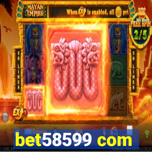 bet58599 com