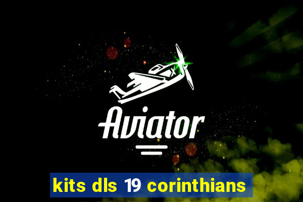 kits dls 19 corinthians