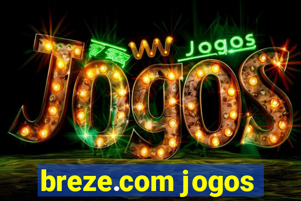 breze.com jogos