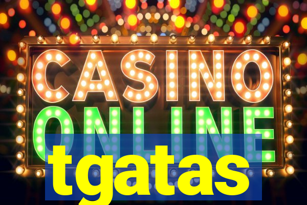 tgatas