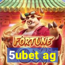 5ubet ag