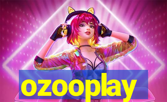 ozooplay