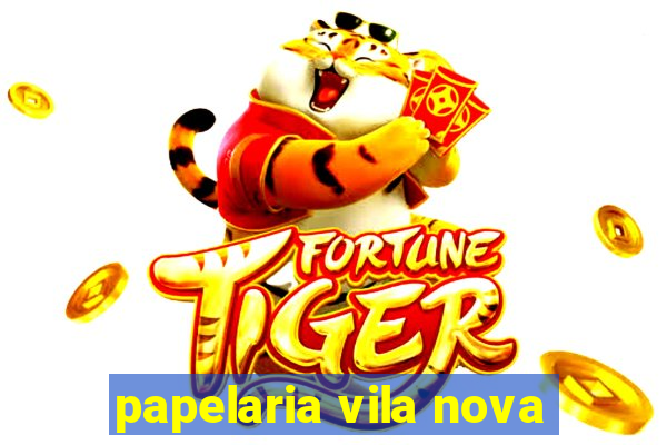 papelaria vila nova