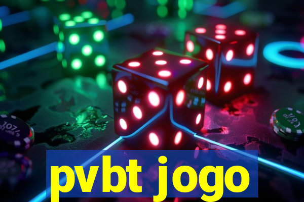 pvbt jogo