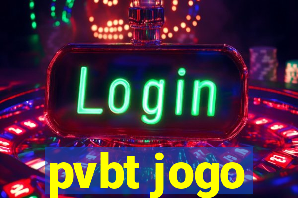 pvbt jogo