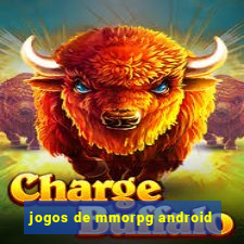 jogos de mmorpg android