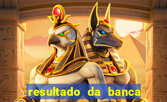 resultado da banca caminho da sorte