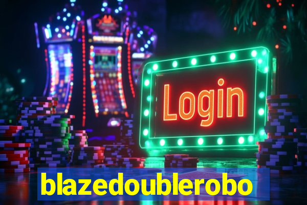blazedoublerobo