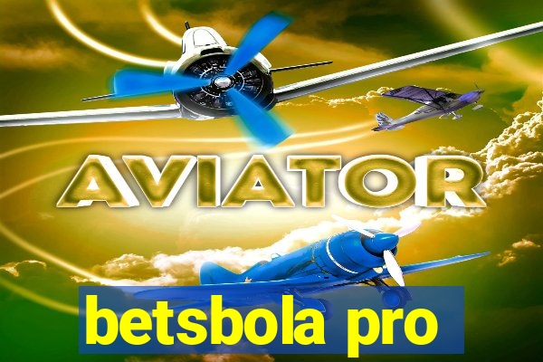 betsbola pro