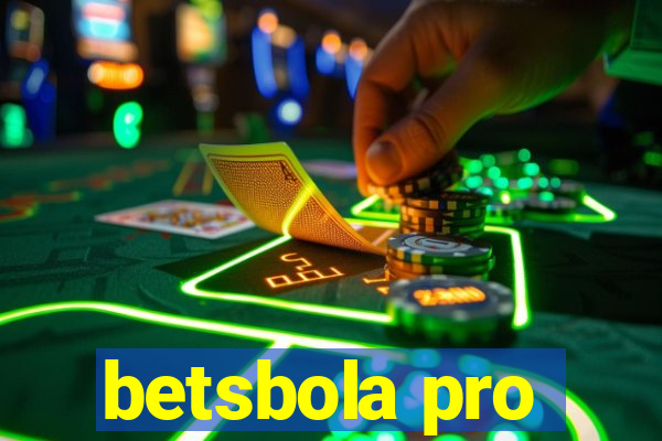betsbola pro