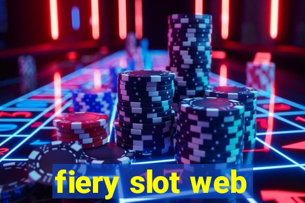fiery slot web