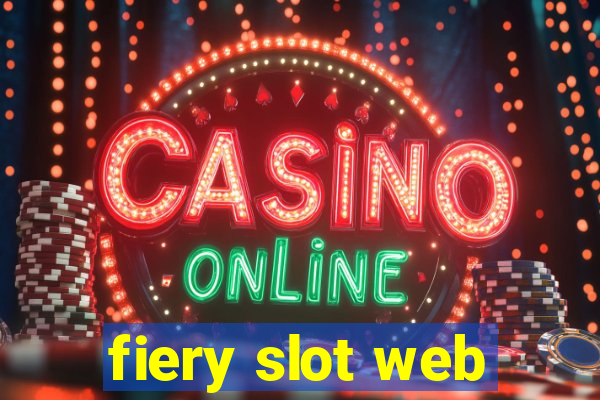 fiery slot web