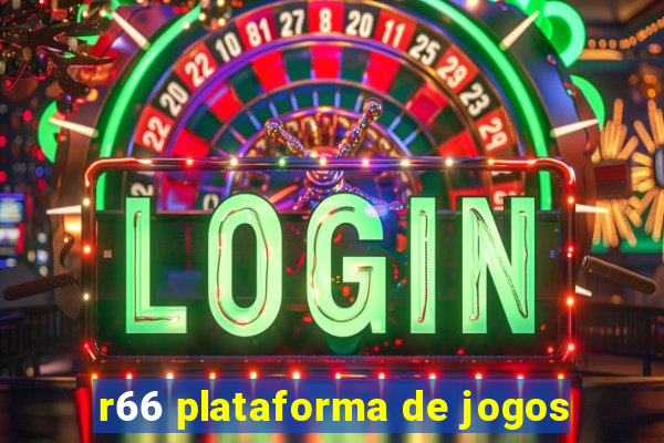 r66 plataforma de jogos