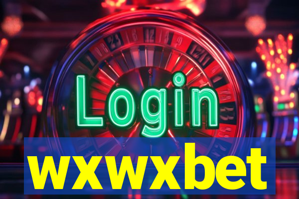 wxwxbet