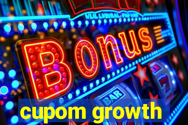 cupom growth