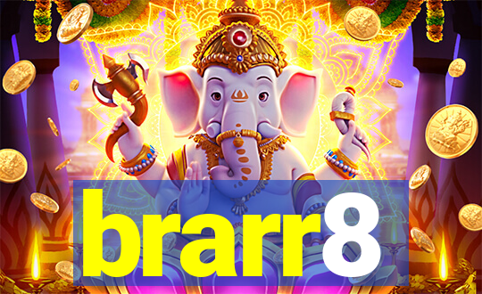 brarr8