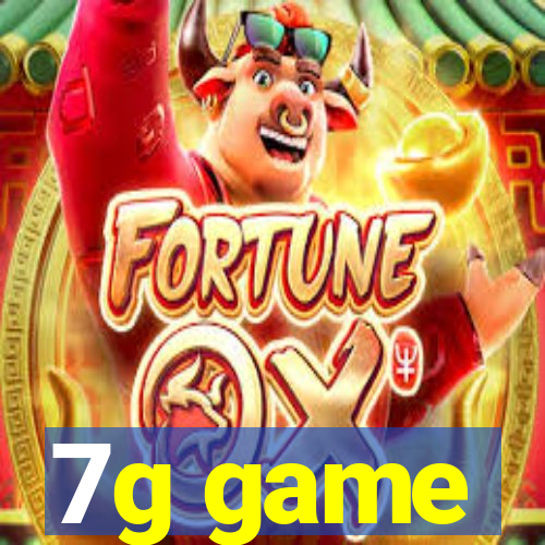 7g game