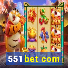551 bet com