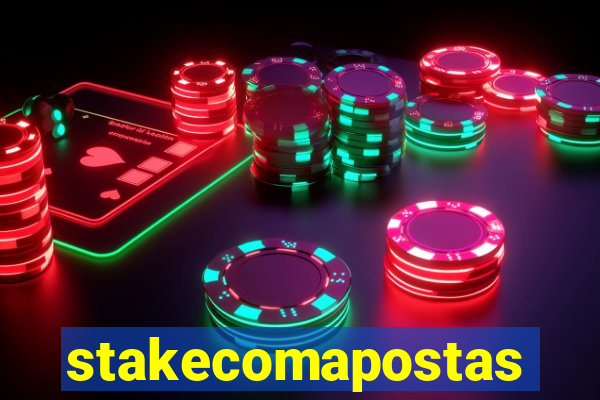 stakecomapostas