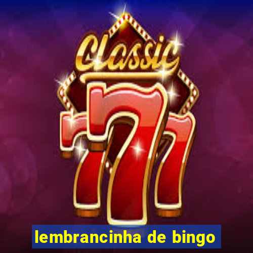 lembrancinha de bingo