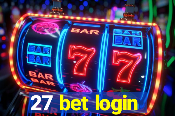 27 bet login