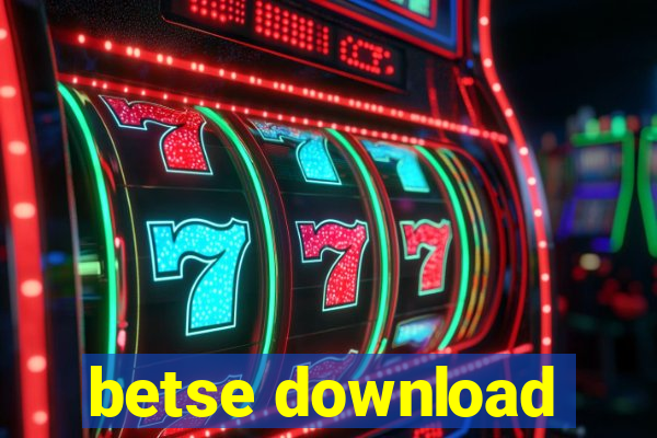 betse download